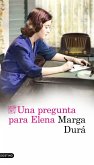 Una pregunta para Elena Una pregunta para Elena