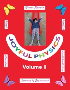 Joyful Physics Volume II - Raizada, Gunjan