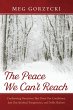 The Peace We Can't Reach - Bild 1