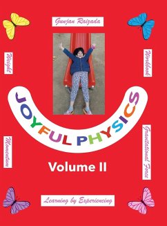 Joyful Physics Volume II - Raizada, Gunjan