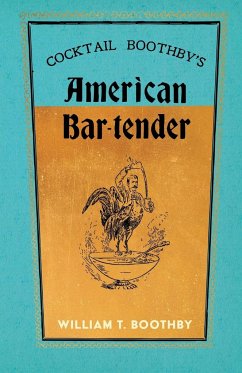 Cocktail Boothby's American Bar-Tender - Boothby, William T