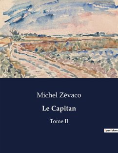 Le Capitan - Zévaco, Michel
