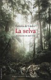 La selva La selva