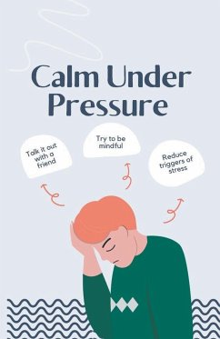 Calm Under Pressure - Cauich, Jhon