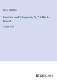 Frank Merriwell's Prosperity; Or, Toil Has Its Reward