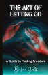 The Art of Letting Go - Bild 1