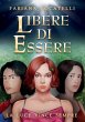 Libere di essere - Bild 1