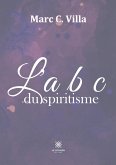 L'a b c du spiritisme