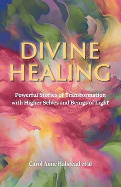 Divine Healing - Halstead, Carol Anne