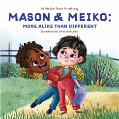Cover Mason & Meiko; More Alike Than Different