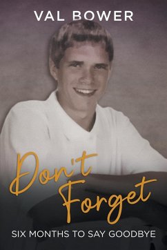 Don`t Forget - Bower, Val