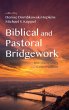 Biblical and Pastoral Bridgework - Bild 1