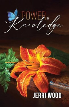 Power in Knowledge - Wood, Jerri