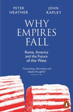 Why Empires Fall - Rapley, John; Heather, Peter