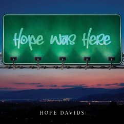 Hope Was Here - Davids, Hope