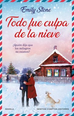 Cover Todo fue culpa de la nieve