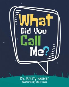 What Did You Call Me?