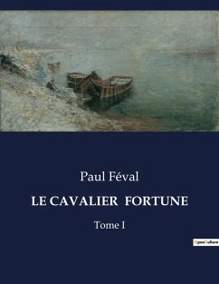 Cover LE CAVALIER FORTUNE