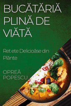 Buc¿t¿ria Plin¿ de Via¿¿ - Popescu, Oprea