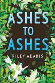 Ashes to Ashes (eBook, ePUB)