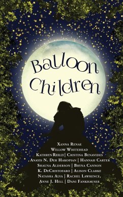 Balloon Children - Renae, Xanna; Whitehead, Willow