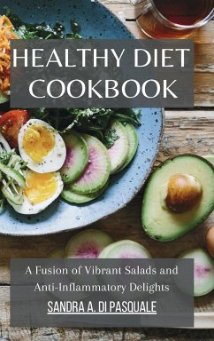 Healthy Diet Cookbook - Pasquale, Sandra A Di