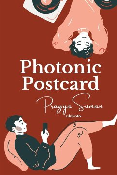 Photonic Postcard - Suman, Pragya