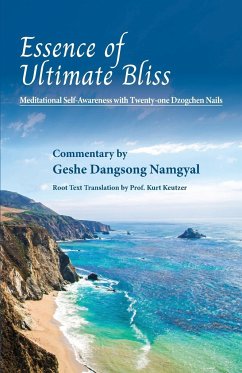 Essence of Ultimate Bliss - Namgyal, Geshe Dangsong