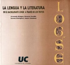 La lengua y la literatura en el Bachillerato LOGSE a través de los textos - Rodríguez, Susanna