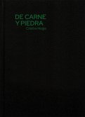 De carne y piedra
