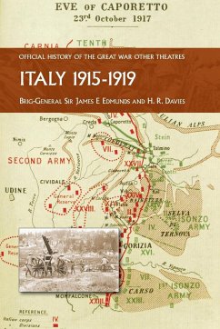 ITALY 1915-1919 - Davies, H. R.; Edmunds, Brig-Gen James E