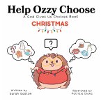 Help Ozzy Choose CHRISTMAS