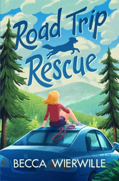 Road Trip Rescue (eBook, ePUB) - Wierwille, Becca