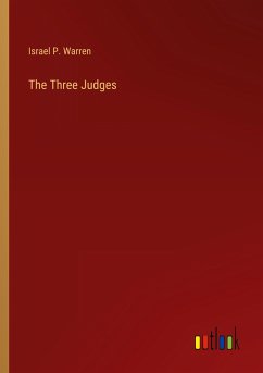 The Three Judges - Warren, Israel P.