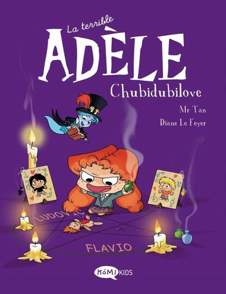 La terrible Adèle 10 : chubidubilove La terrible Adèle 10 : chubidubilove