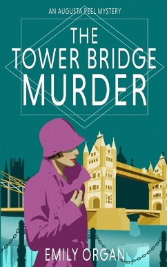 The Tower Bridge Murder - Organ, Emily