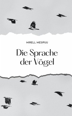 Die Sprache der Vögel - Mesipuu, Mirell