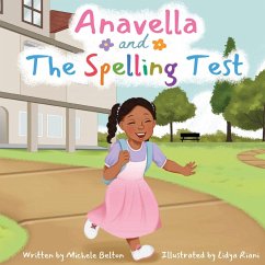 Anavella and the Spelling Test - Belton, Michele
