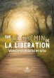 Sur le chemin de la libération - Bild 1