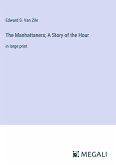 The Manhattaners; A Story of the Hour