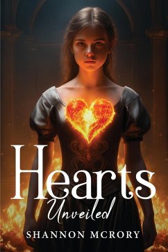 Hearts Unveiled - Mcrory, Shannon