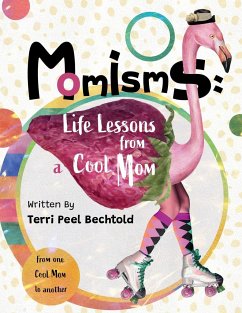 Momisms - Peel Bechtold, Terri