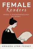Female readers of Hegel's Phenomenology of Spirit
