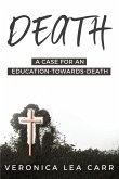 A Case for an Education towards Death