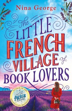 The Little French Village of Book Lovers - George, Nina