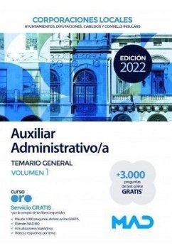 Auxiliar administrativo de corporaciones locales : temario general - Editores . . . [et al.; García Fernández, Elena; Guerrero Arroyo, José Antonio . . . [et al.; Souto Fernández, Rafael; Torres Fonseca, Francisco Jesús . . . [et al.