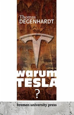 Warum Tesla?