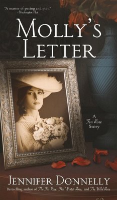 Molly's Letter (A Tea Rose Story) - Donnelly, Jennifer