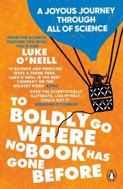 To Boldly Go Where No Book Has Gone Before - O'Neill, Luke