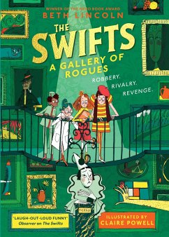 The Swifts: A Gallery of Rogues - Lincoln, Beth